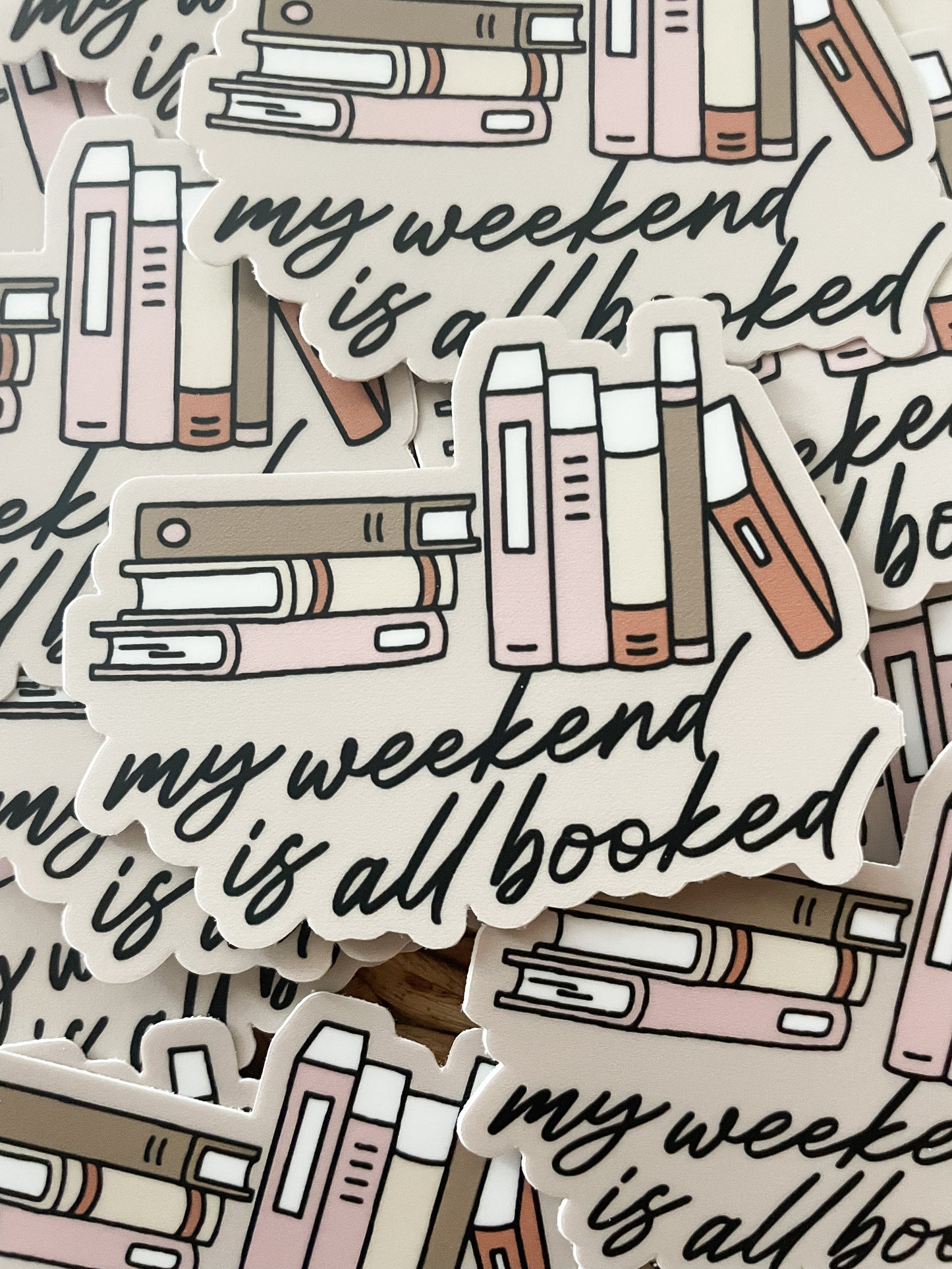Weekend is all booked | Sticker