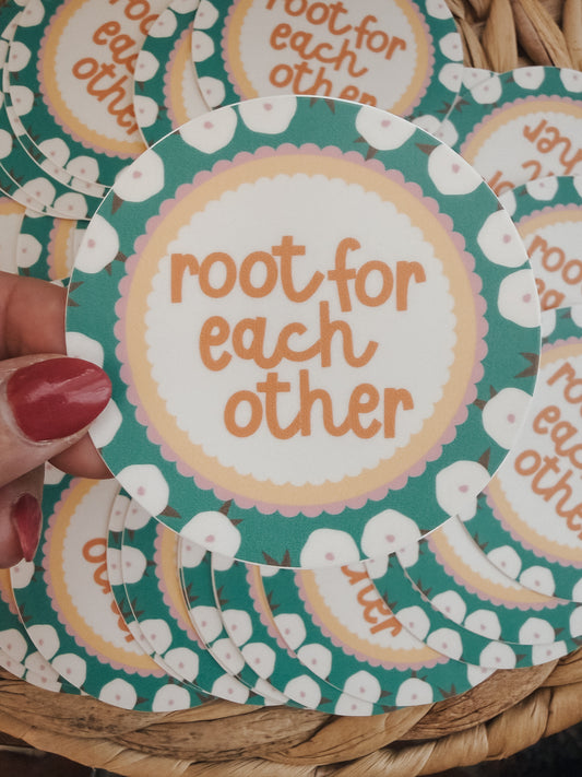 Root for each other | Sticker