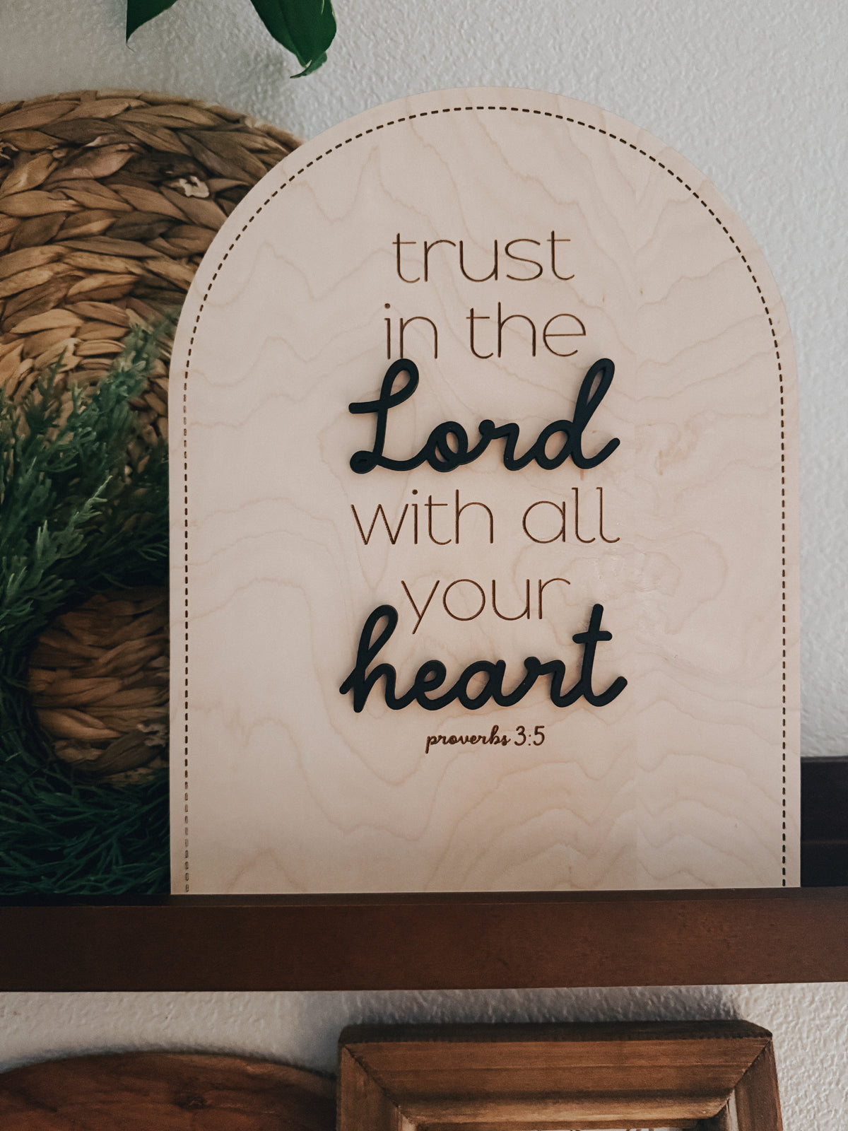 Trust in the Lord | Sign