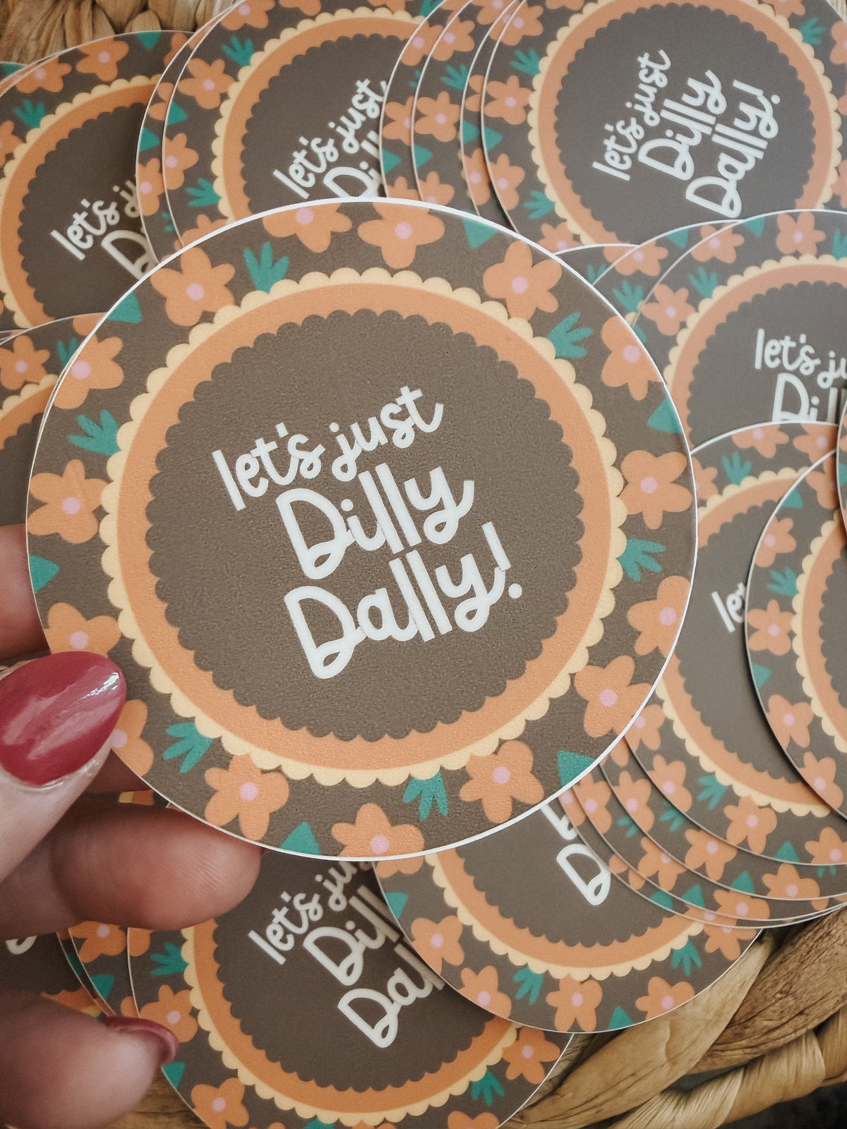 Let’s Dilly Dally | Sticker