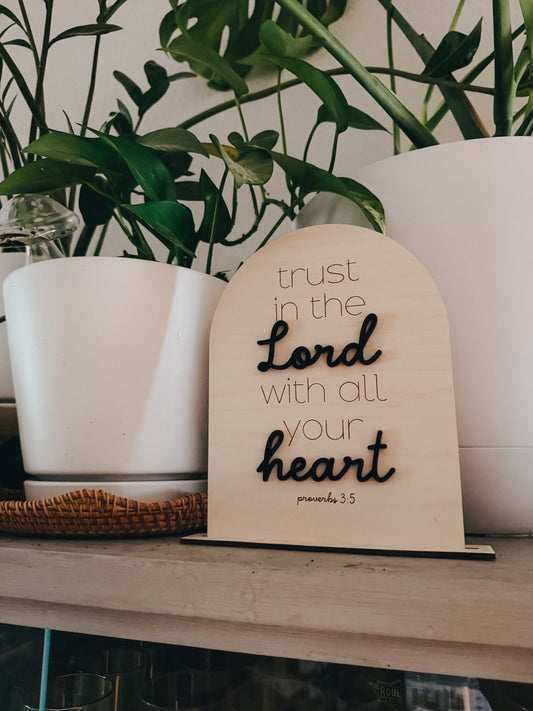 Trust in the Lord | Arch