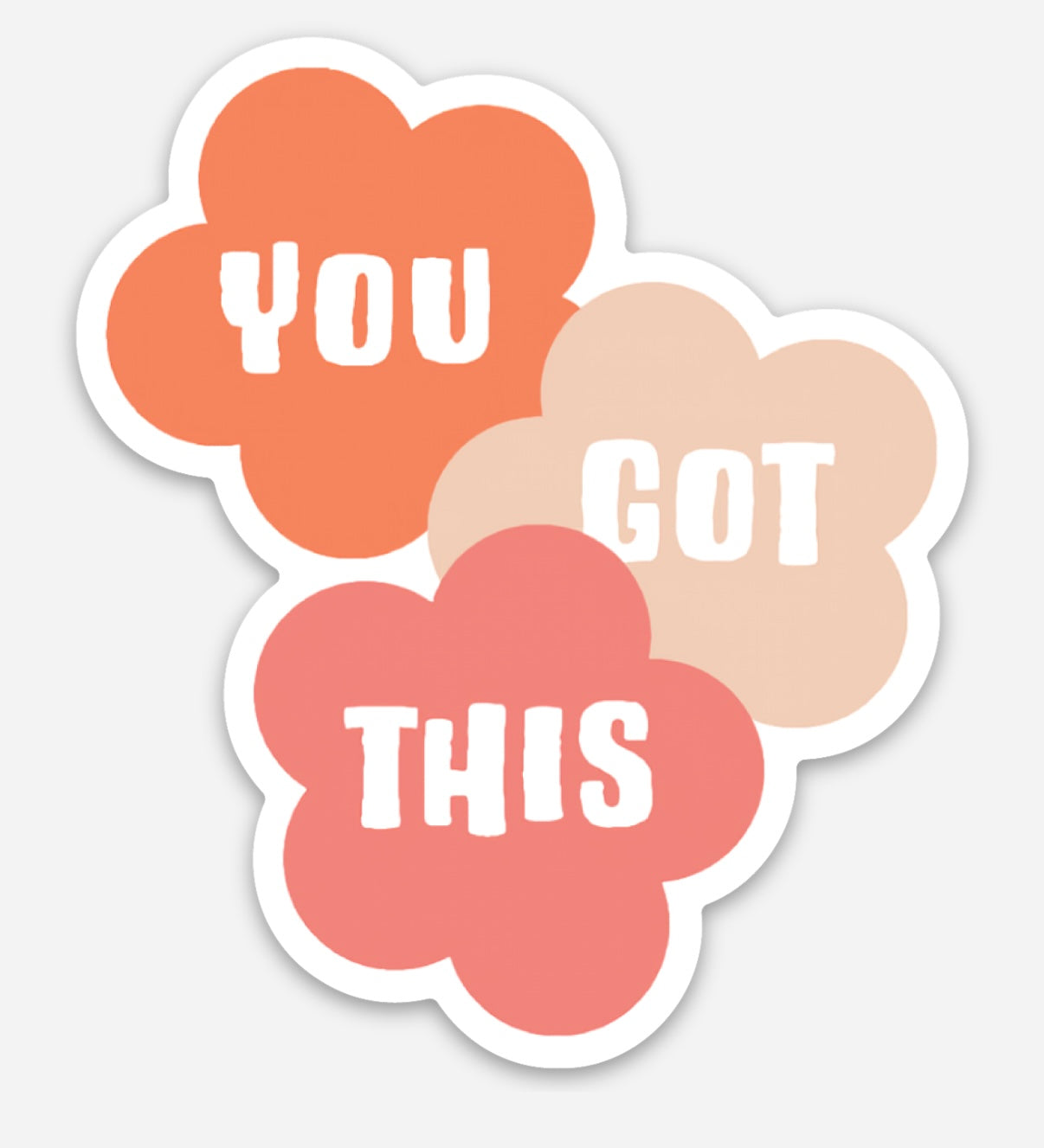 You Got This floral | Sticker
