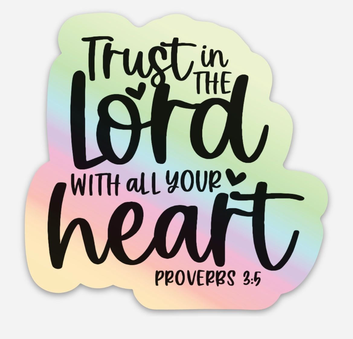 Trust in the Lord |  Sticker
