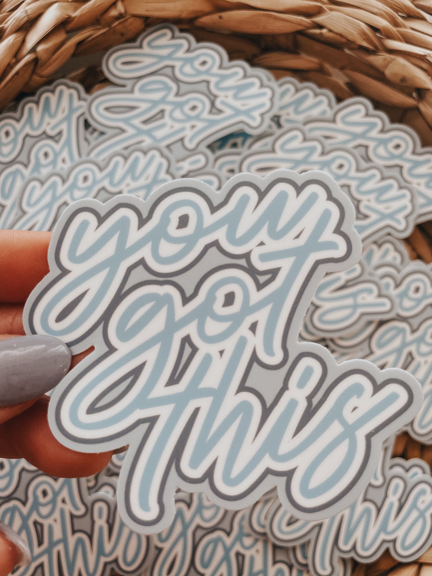 You Got This |  Sticker