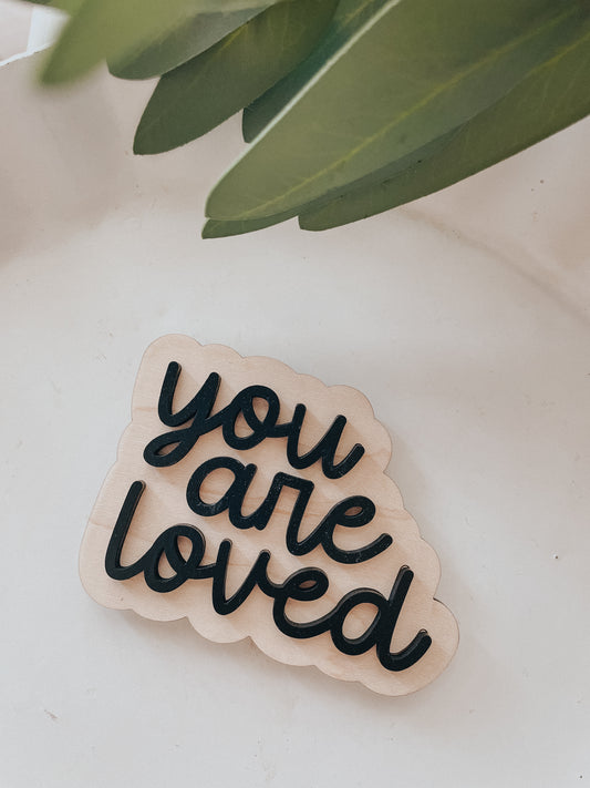 you are loved | Magnet